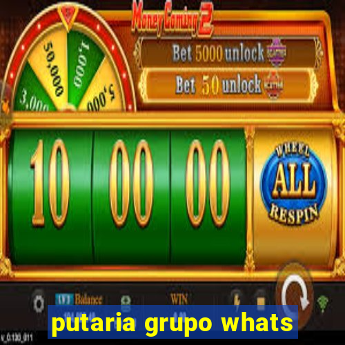 putaria grupo whats